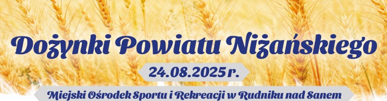 Dożynki Powiatu Niżańskiego